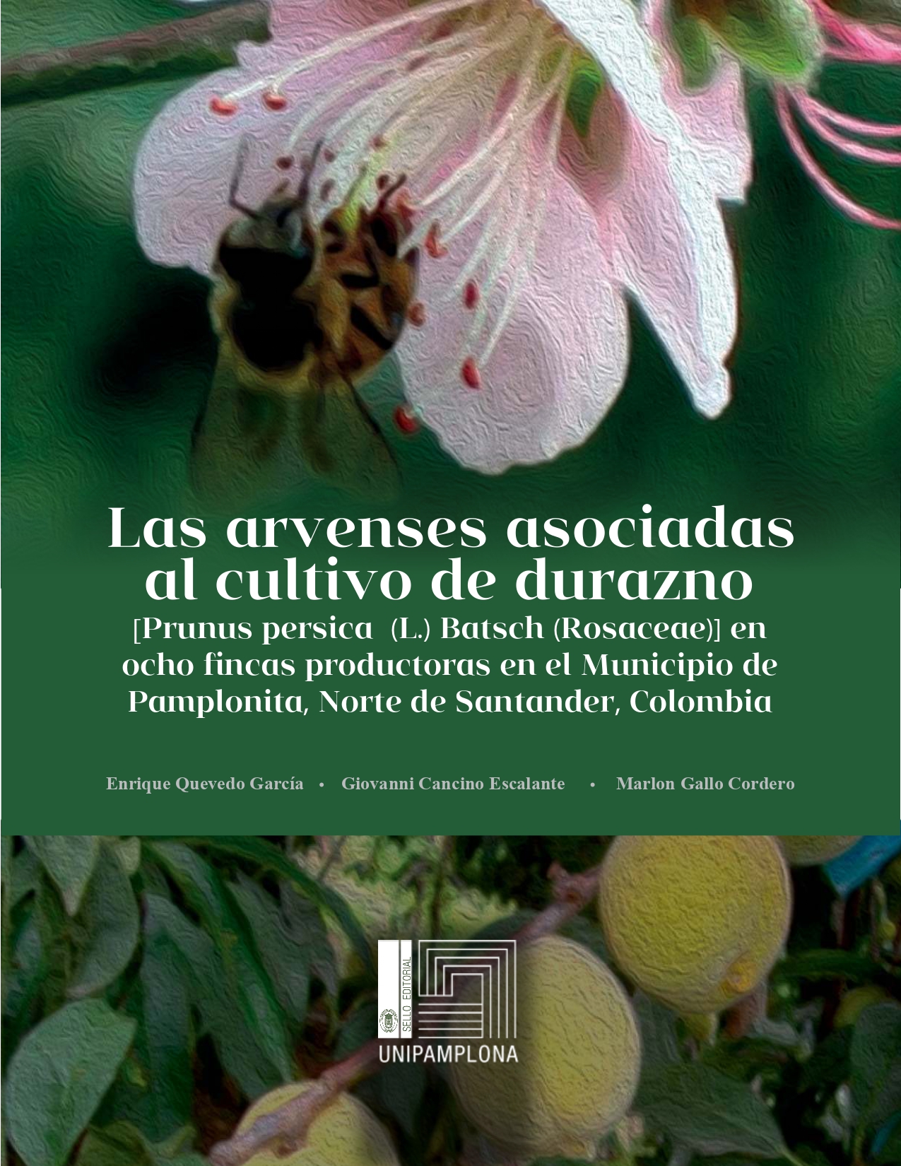 Las Arvenses Cultivo de Durazno