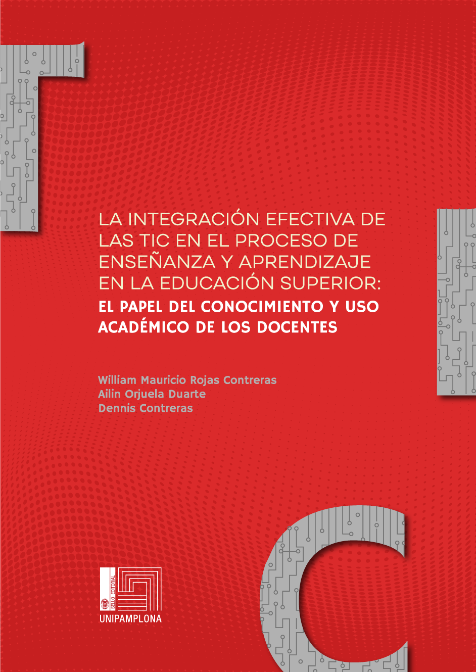 La integración de las TIC